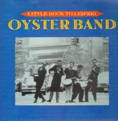 Oyster Band - Little Rock To Leipzig
