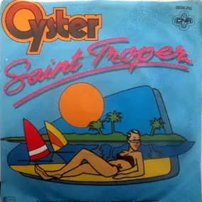 OYSTER - Saint Tropez