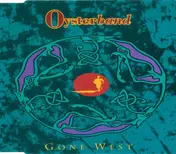 Oyster Band - Gone West