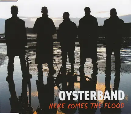 Oysterband - Here Comes The Flood
