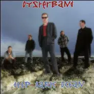 Oysterband - Deep Dark Ocean