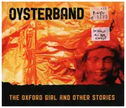Oysterband - The Oxford Girl And Other Stories