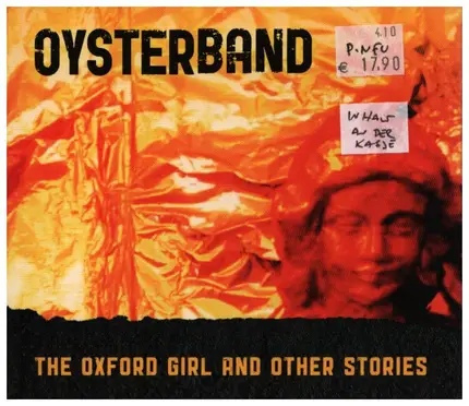 Oysterband - The Oxford Girl And Other Stories