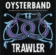 CD - Oysterband - Trawler