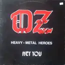 LP - Oz - Heavy - Metal Heroes / Hey You