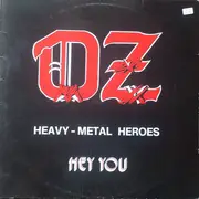 LP - Oz - Heavy - Metal Heroes / Hey You