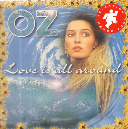 Oz - Love Is All Around