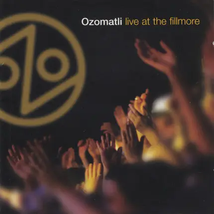 Ozomatli - Live at the Fillmore