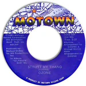 Ozone - Strutt My Thang / Don't Leave Me Now
