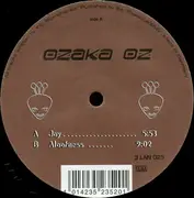 12inch Vinyl Single - Ozaka Oz - Joy / Aloofness