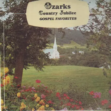 Ozarks Country Jubilee - Gospel Favourites