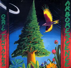 Ozric Tentacles - Arborescence