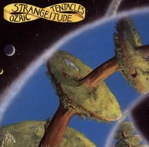 Ozric Tentacles - Strangitude