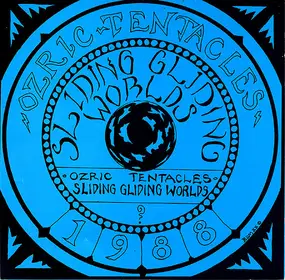 Ozric Tentacles - Sliding Gliding Worlds