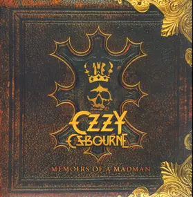 Ozzy Osbourne - Memoirs Of A Madman