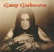 Ozzy Osbourne - The Essential Ozzy Osbourne