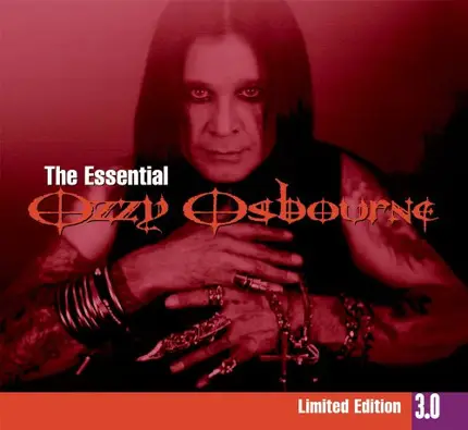 Ozzy Osbourne - The Essential Ozzy Osbourne