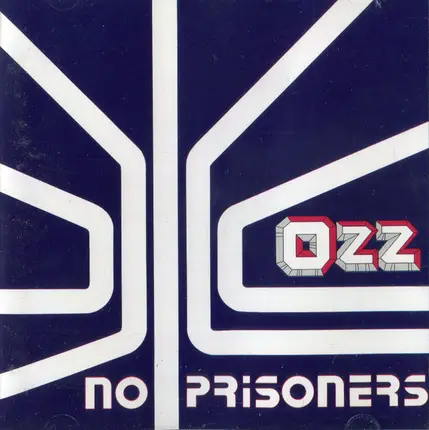 Ozz - No Prisoners