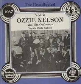 ozzie nelson - The Uncollected, Vol. 2 - 1937