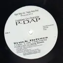 LP - P-Dap - Truck Drivers / Tell Me / Fast Car