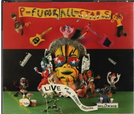 P-Funk All Stars - Live At The Beverly Theater In Hollywood