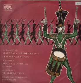 Glinka - Slavnostni Prwedehra 1812v / Italske Capriccio / Ruslan A Ludmilla / Ve Stredni Asii