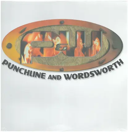 P & W - Punchline And Wordsworth