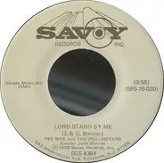 P-Wee And The Psalmsters - Lord Stand By Me