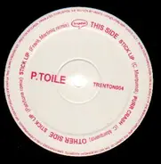 P. Toile - Stick Lip EP