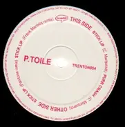 P. Toile - Stick Lip EP