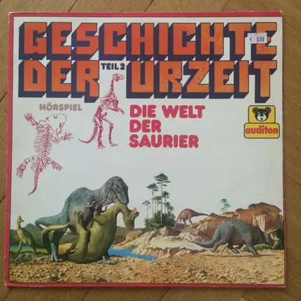 P. Bars - Geschichte Der Urzeit Teil 2 - Die Welt Der Saurier