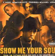 12'' - P. Diddy / Lenny Kravitz / Pharrell Williams / Loon - Show Me Your Soul