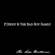 CD - P. Diddy & The Bad Boy Family - The Saga Continues...