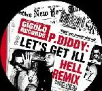 P. Diddy - Let's Get Ill