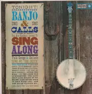P. Kameron, Ben Ryan a.o. - Banjo and Calls - Sing Along