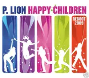 p. lion - Happy Children (Reboot 2009)