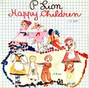 7inch Vinyl Single - P. Lion - Happy Children