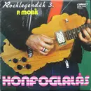 LP - P. Mobil - Honfoglalás (Rocklegendák 3.)