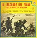 LP - P. Pagnin, F. Mingozzi, a.o. - La Leggenda Del Piave