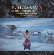 CD - PM Dawn - of the Heart, Of The Soul And Of The Cross: The Utopian Experience