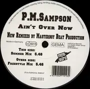 12inch Vinyl Single - P.M. Sampson - It Ain't Over Now
