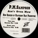 12inch Vinyl Single - P.M. Sampson - It Ain't Over Now