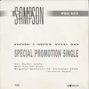 7inch Vinyl Single - P.M. Sampson - How I Miss You So