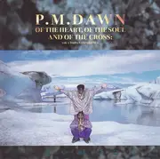 CD - P.M. Dawn - Of The Heart, Of The Soul And Of The Cross: The Utopian Experience