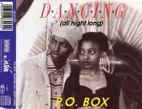 P.o. Box - Dancing (All Night Long)