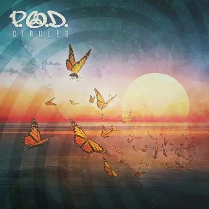 P.O.D. - Circles (black Vinyl 180 Gr.Lp+mp3)