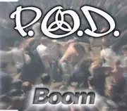 CD Single - P.O.D. - Boom