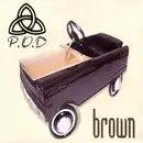 CD - P.O.D. - Brown