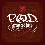 Double CD - P.O.D. - Greatest Hits (The Atlantic Years)