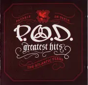 CD - P.O.D. - Greatest Hits (The Atlantic Years) - Still sealed